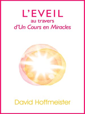 cover image of L'Eveil au Travers d'Un Cours en Miracles